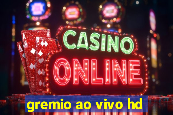 gremio ao vivo hd
